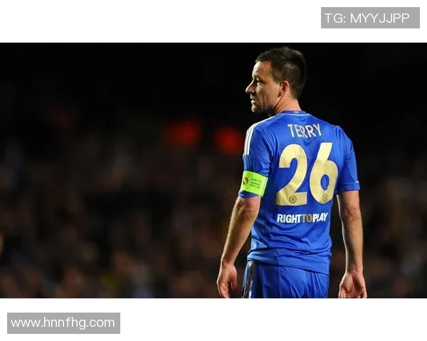 特里传奇生涯回顾从蓝桥铁血队长到英格兰后防核心